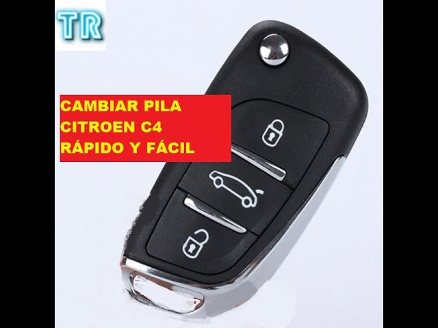 ¿Cómo Cambiar la Pila del Mando de Citroen C4?