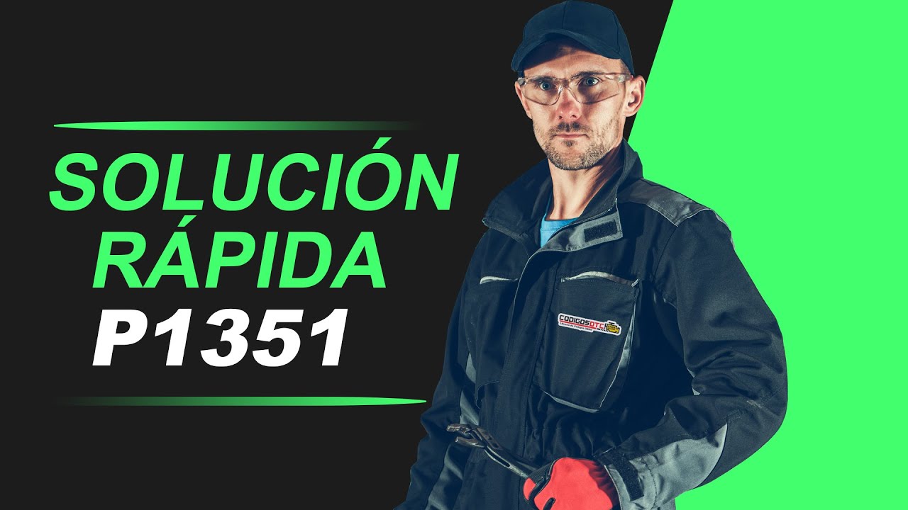 P1351 Citroen HDI: Causas y soluciones para resolver este código de falla